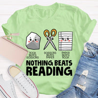 Nothing Beats Reading Teacher T-Shirt