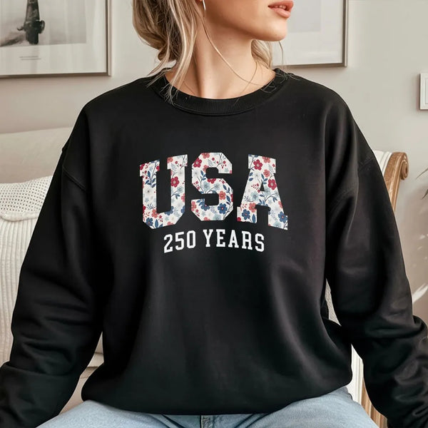 USA 250th Birthday Sweatshirt | Floral Americana 250 Years Celebration Design | Soft Cotton Blend Comfort | Gift for American History Lovers