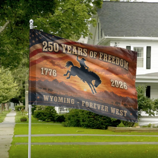 Wyoming Forever West House Flag |250 Years of Freedom1776-2026 Cowboy Sunset Design | Double-Sided UV-Resistant Outdoor Flag | Patriotic Gift for Wyoming Proud Americans
