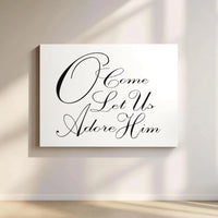 Religious Christmas Canvas Wall Art, O Come Let Us Adore Him Canvas, Christian Scripture Canvas Print, Minimalist Holiday Church Home Decor