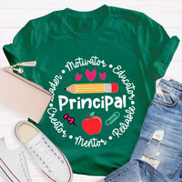 Principal Leader Motivator Educator Teacher T-Shirt