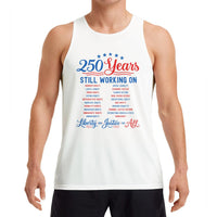 250 Years Still Working On Tank Top | Americana Social Justice Typography Design | Soft Breathable Unisex Fabric | Gift for Political Activists