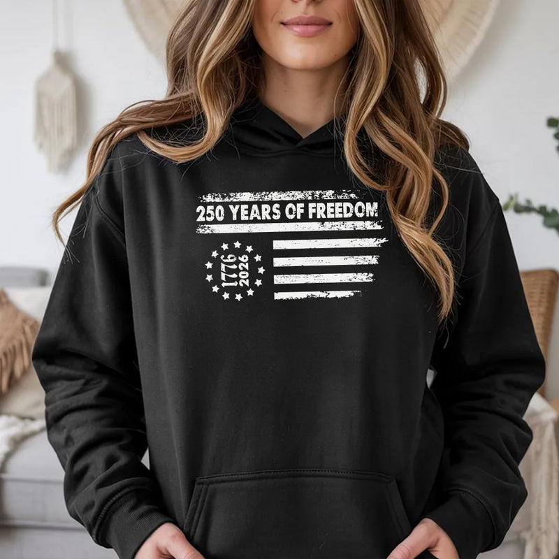 250 Years of Freedom Hoodie | Vintage American Flag 1776-2026 Design | Soft Cotton Blend Sweatshirt | Patriotic 4th of July Gift for Men and Women