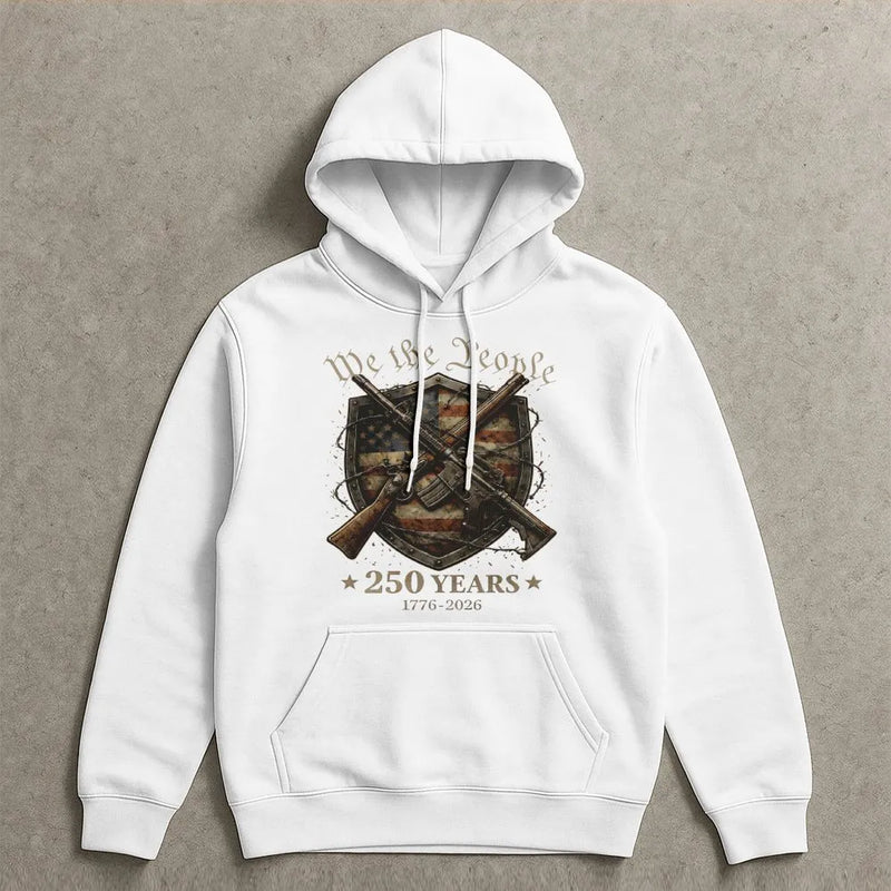 We The People Hoodie | 250 Years 1776-2026 Patriotic Shield & Rifles Art | Soft Cotton-Poly Blend Pullover | Gift for Americana & History Fans