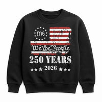 We The People Sweatshirt | 1776 Betsy Ross Flag 250 Years Anniversary Design | Soft Cotton Polyester Blend | Patriotic Gift for History Enthusiasts