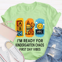 Personalized Grade I'm Ready For Kindergarten Chaos First Day Vines T-shirt