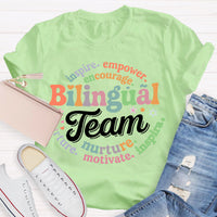 Bilingual Team Inspire Empower Encourage Nurture Motivate T-shirt