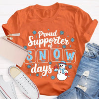 Science Teacher Christmas Shirt, Proud Supporter of Snow Days Shirt, Humorous Winter Snowman T-Shirt, Snowflake Graphic Tee, Teacher Present