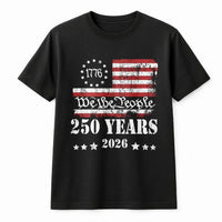 1776 Betsy Ross Flag T-Shirt | We The People 250 Years Anniversary Design | Soft Cotton Unisex Tee | Patriotic Gift for History Lovers