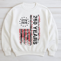 USA 250 Years Anniversary Sweatshirt | 1776-2026 Patriotic Flag Graphic | Premium Cotton Blend | Independence Day Gift for Americans