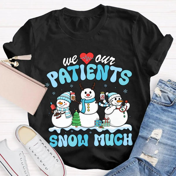 School Nurse Christmas Shirt, Snow Much Love for Our Patients T-Shirt, Adorable Snowman Nurse Holiday Tee, Pediatric Medical 