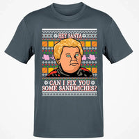 Ugly Christmas Sweater Graphic Tee, Hey Santa Can I Fix You Some Sandwiches T-Shirt, Humorous Holiday Movie Quote Shirt, Xmas Present