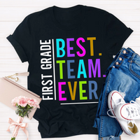 Personalized Grade Best Team Ever Crew Neck Casual T-Shirt
