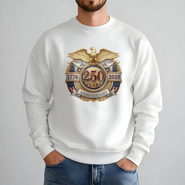 250 Years Anniversary Eagle Sweatshirt | 1776-2026 U.S. Bicentennial Commemorative Design | Soft Cotton Blend | Patriotic Gift for History Lover