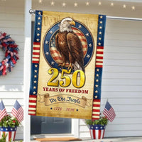 250 Years of Freedom Garden Flag | We The People 1776-2026 Patriotic Eagle Design | Double-Sided Weather-Resistant Polyester | Americana Yard Decor