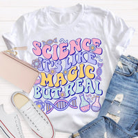 Science Like Magic But Real Science Teacher Shirt