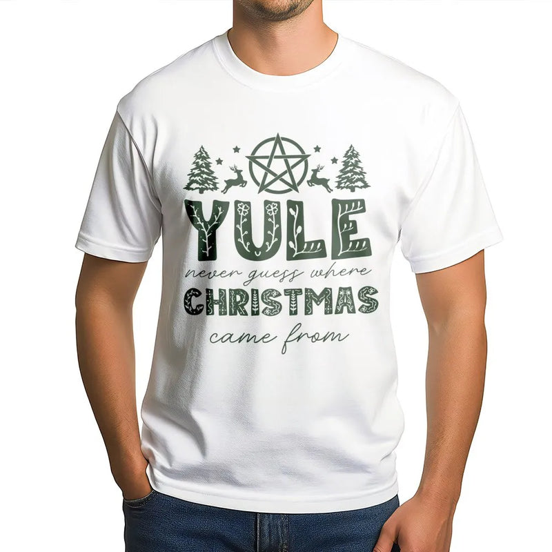 Pagan Holiday Solstice Tee, Yule Never Guess Where Christmas Came from T-Shirt, Wiccan Winter Folklore Graphic Shirt, Yule Season Present Tee