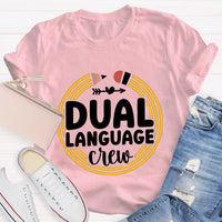 Dual Language Crew Teacher T-Shirt