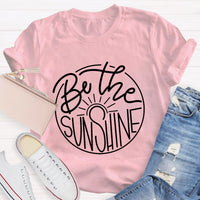 Be The Sunshine Teacher T-Shirt
