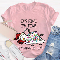 It's Fine I'm Fine Melting Snowman Teacher T-Shirt
