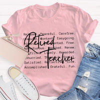 Retired Teacher Relaxed Teacher T-Shirt