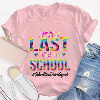 Personalized School Position Squad Lst Day Of School Teacher T-Shirt