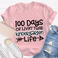 Personalized Grade 100 Days Of Livin' That Kindergarten Life T-Shirt
