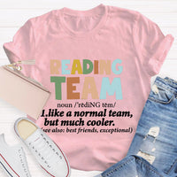 Reading Team Like A Normal Team But Cooler T-Shirt
