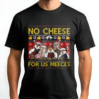 Humorous Christmas Mouse Shirt, No Cheese for Us Meeces T-Shirt, Retro Cartoon Holiday Graphic Tee, Adorable Vintage Mouse Lover Xmas T-Shirt