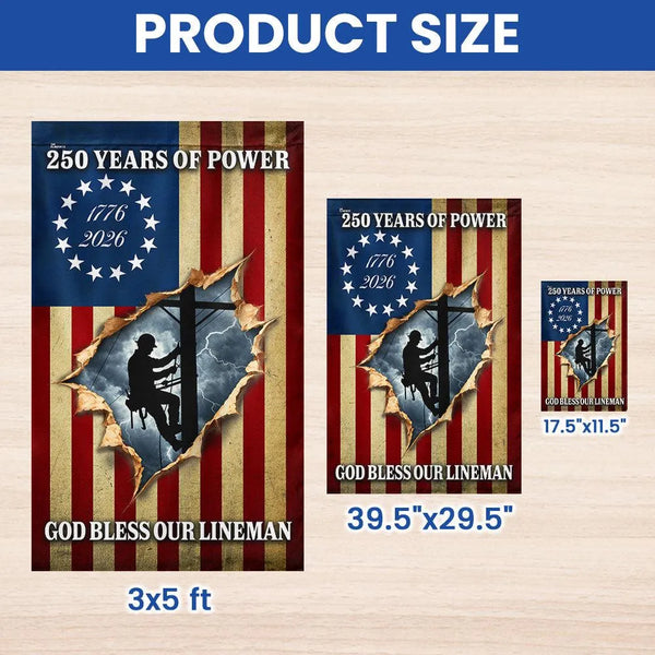 Lineman Garden Flag | 250 Years of Power 1776-2026 Commemorative | Double-Sided Patriotic Outdoor Decor | Gift for Electrical Workers