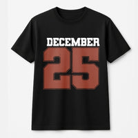 Vintage Distressed Number Graphic Tee, December 25 Christmas T-Shirt, Holiday Season T-Shirt, Retro Xmas Party Shirt, Christmas Present Tee