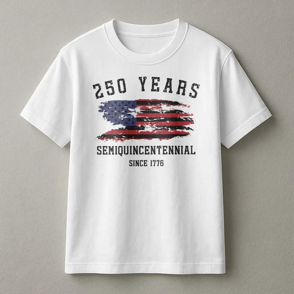 250 Years Semiquincentennial T-Shirt | Vintage American Flag Since 1776 Design | 100% Soft Breathable Cotton | Patriotic Gift for History Lovers