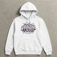 America 250 Years Hoodie | Patriotic Floral Wildflower Design | Soft Cotton-Polyester Blend | Gift for History Lovers