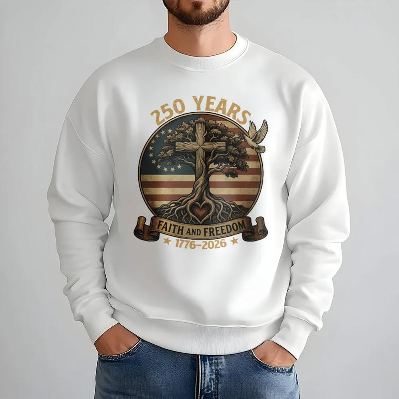 250 Years Faith And Freedom Sweatshirt | 1776-2026 USA Patriotic Cross Design | Premium Cotton-Poly Blend | Unisex Gift For American Patriots
