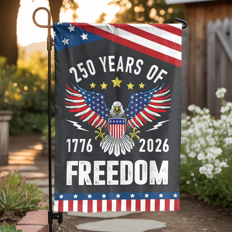250 Years of Freedom Garden Flag | USA Semiquincentennial Patriotic Eagle Decor | Weather-Resistant Premium Polyester | 1776-2026 Commemorative Gift