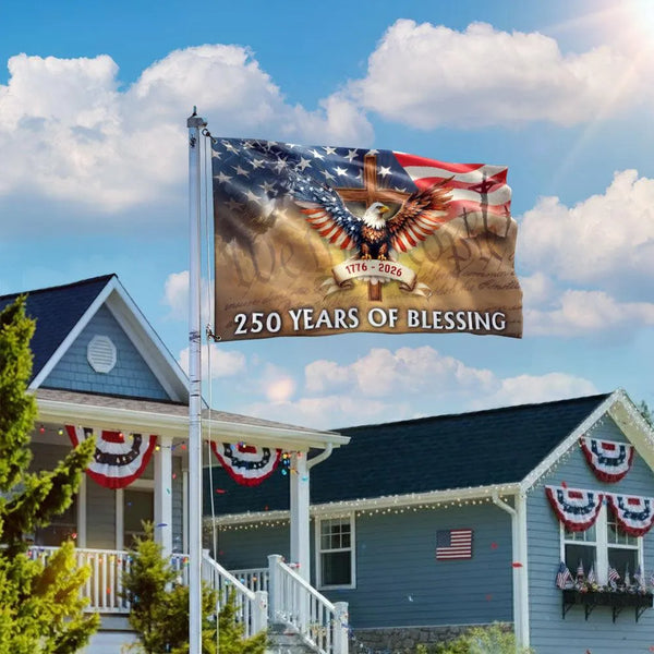 250 Years of Blessing Flag 1776-2026 | Patriotic American Eagle Cross Design | UV-Resistant Polyester | We The People Commemorative Gift