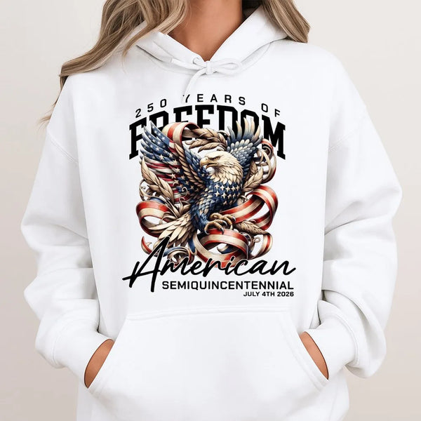 250 Years Of Freedom American Eagle Hoodie | Semiquincentennial July 4th 2026 Graphic | Premium Cotton Blend | Patriotic Gift For Americans