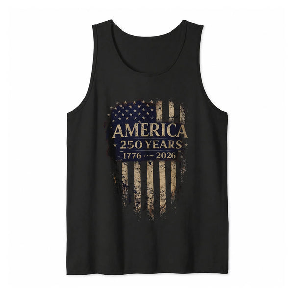 America 250 Years Tank Top | Vintage Distressed Flag 1776-2026 Commemorative Design | Soft Breathable Unisex Fit | Patriotic Gift for History Lovers