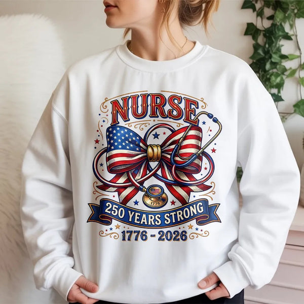 Patriotic Nurse Sweatshirt for Women | American Flag Bow & Stethoscope 250 Years Strong 1776-2026 | Soft Cotton Blend Cozy Pullover | Gift for Nurses on July 4th