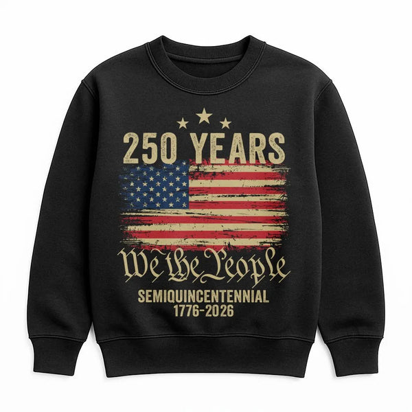 USA 250th Anniversary Sweatshirt | Semiquincentennial 1776-2026 We The People | Vintage Patriotic American Flag Apparel | Unisex 250 Years Gift