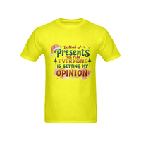 Sarcastic Christmas Shirt, Instead of Presents You Get Opinions T-Shirt, Humorous Holiday Graphic Tee, Sarcastic Xmas T-Shirt, Family Present
