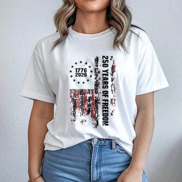 250 Years of Freedom T-Shirt | 1776-2026 Betsy Ross Flag Design | 100% Soft Cotton Tee | Patriotic Gift for Americans