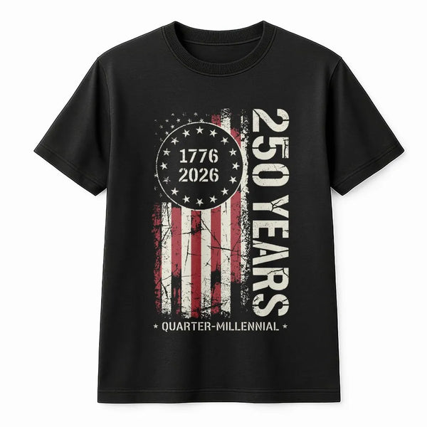 250 Years USA T-Shirt | Quarter Millennial 1776-2026 Distressed Flag | Premium Soft Cotton | Patriotic Collector's Gift