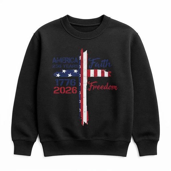 Patriotic Cross Sweatshirt | USA 250 Years 1776-2026 Faith Freedom Graphic | Premium Cotton Blend | Unisex Gift for American Patriots