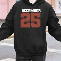 Retro Varsity Holiday Sweatshirt, December 25 Christmas Hoodie, Vintage 25 Number Hooded Pullover, Comfy Xmas Winter Hoodie, Holiday Fan Present