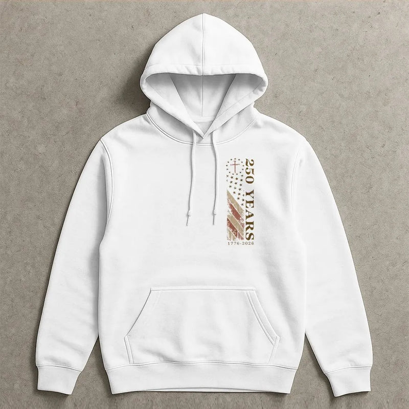 250 Years Patriotic Hoodie | 1776-2026 American Flag Anniversary Design | Soft Cotton-Polyester Blend | Gift for Americana Collectors