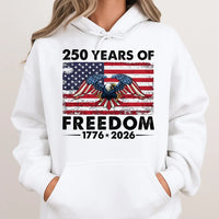 250 Years Of Freedom Hoodie | 1776-2026 American Flag Bald Eagle Design | Premium Cotton Blend | Patriotic USA Birthday Gift For Men & Women