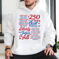 250 Years Liberty and Justice Hoodie | Patriotic Civil Rights Americana Typography Art | Soft Cotton-Polyester Blend | Gift for Activists and Political Advocates