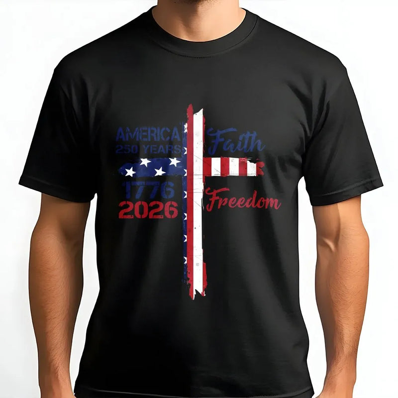 America 250 Years T-Shirt | 1776-2026 Patriotic Cross Design | Premium Soft Cotton Tee | Faith and Freedom Gift for Men and Women