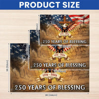 250 Years of Blessing American Flag 1776-2026 | We The People Patriotic Garden Flag | Double-Sided UV-Resistant Polyester | Commemorative Gift
